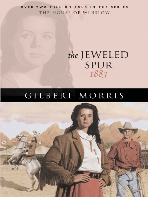 Title details for The Jeweled Spur by Gilbert Morris - Available